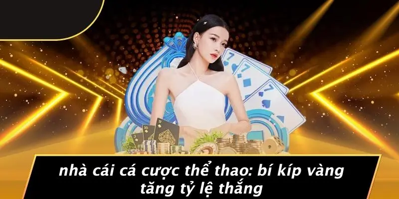 nhà cái cá cược thể thao