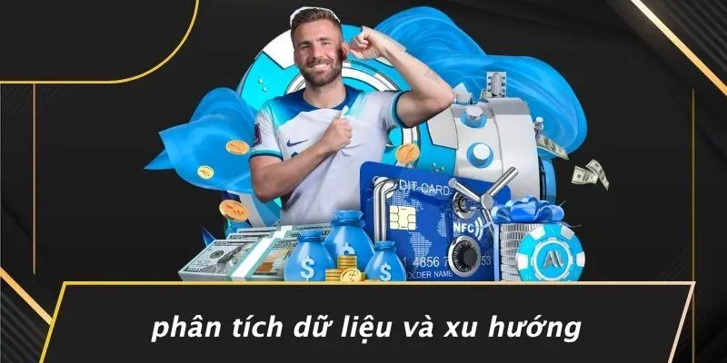 Phân Tích Dữ Liệu Và Xu Hướng